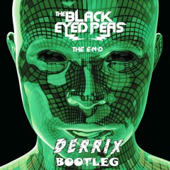 The Black Eyed Peas - Boom Boom Pow (Derrix Bootleg)
