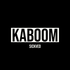 Kaboom (Original Track)