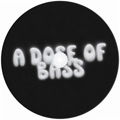 DĒKOD - A Dose Of Bass - Vol. 01