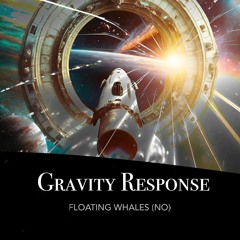 Gravity Response (2024)