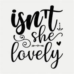Isn't She Lovely