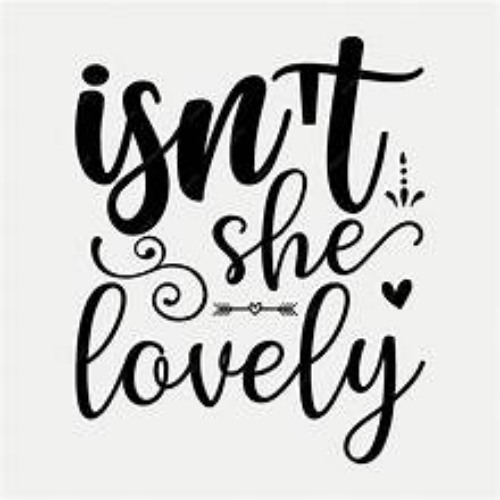 Isn't She Lovely
