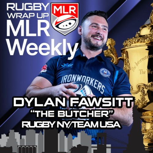 MLR Weekly: Dylan "The Butcher" Fawsitt NY/USA, Fixes for SaberCats, MLR College Stars In France