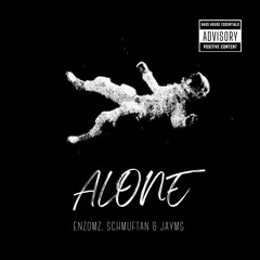 EnzoMz, Schmuftan & Jayms - Alone (Original Mix)