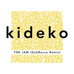 The Jam (DubRocca Remix)