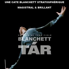 RFL101 RFLciné TAR De Todd Field Avec Cate Blanchett Par Stéphanie Joye