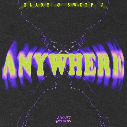 BLAKE & SWEEP J - Anywhere (Original Mix)