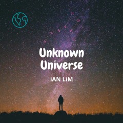 Unknown Universe 未知の宇宙