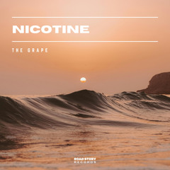 The Grape - Nicotine (Extended Mix)