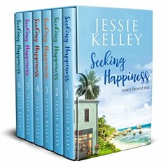 [Read] KINDLE PDF EBOOK EPUB Seeking Happiness (The Complete Series) (Love´s Second Kiss) by  Jessi