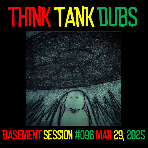 Basement Session #96 - 2025/03/29