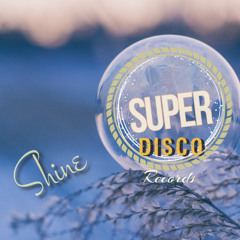 Andj C - Shine [SUPER DISCO RECORDS]