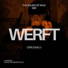 WERFT 006 - CARLO KALU