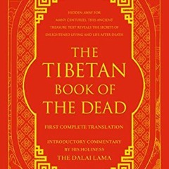 free KINDLE ✅ The Tibetan Book of the Dead: First Complete Translation by  Padmasambh