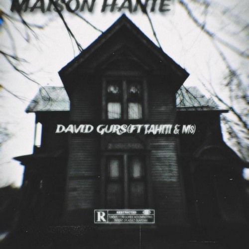 MAISON HANTÉE(feat. LIL TAHITI & M$)