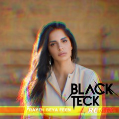 Amal Maher - Rayeh Beya Feen  رايح بيا فين - امال ماهر ( BLACKTECK REMIX )