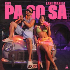 Rivi - Pa Gosa Ft. Lani Manila (Salsa Choke) [FREE DOWNLOAD]