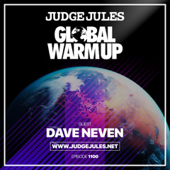 JUDGE JULES PRESENTS THE GLOBAL WARM UP EPISODE 1100