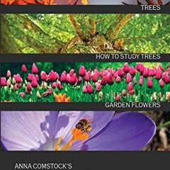 free EBOOK 💛 The Handbook Of Nature Study in Color - Trees and Garden Flowers by  An