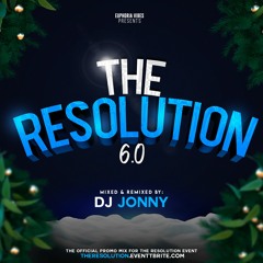 #THE RESOLUTION 6.0 - NEW YEAR'S 2022 MIX by DJ JONNY @djjonnynyc