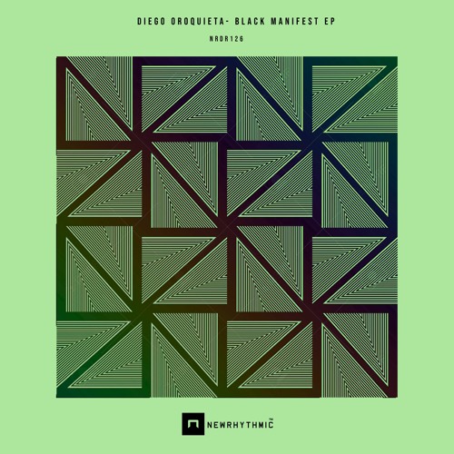 Diego Oroquieta -Black Manifest EP [ Newrhythmic Recs ]