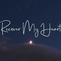 Recover My Heart | Guitar cover