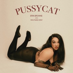 Pussycat - Erin Browne