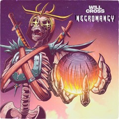 WILLCROSS -  NECROMANCY