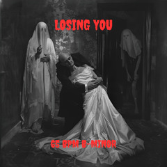 "LOSING YOU" 65 BPM B-MINOR