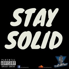 D. Moe The Artist - Stay Solid