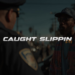 Hard West Coast Type Beat 2025 | CAUGHT SLIPPIN Pt.2