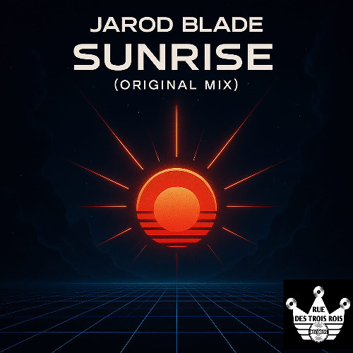 Sunrise - Jarod Blade