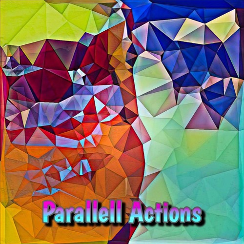 Parallell Actions