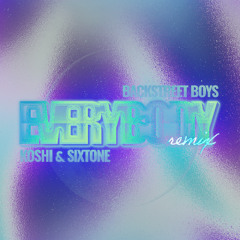 Backstreet Boys - Everybody (koshi & Sixtone Remix)
