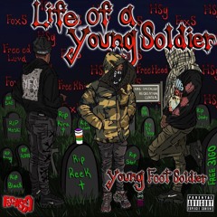 YoungFootSoldier - Kill Moe Gang