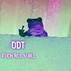 Fuck All Y'all