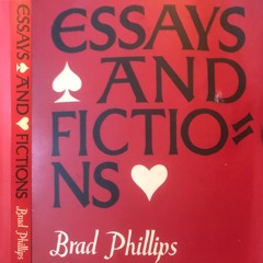 61: Brad Phillips on ESSAYS AND FICTIONS (2018)