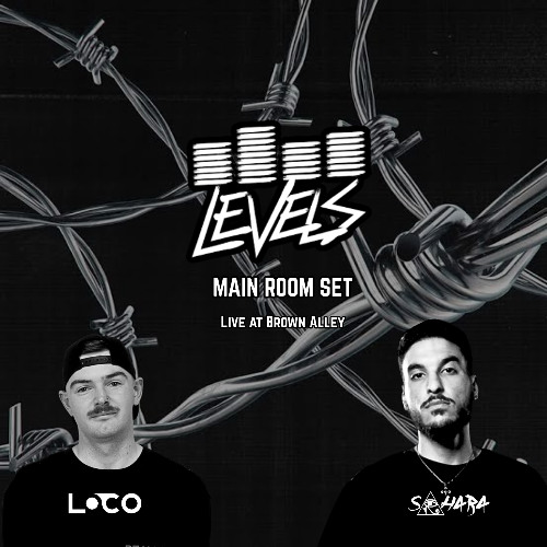 LEVELS - MAIN ROOM SET LOCO B2B SAHARA