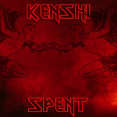 Spent - Kenshi Black