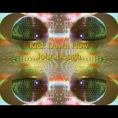 Kick Down Flow (Radio Edit)