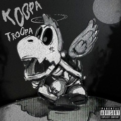 Lil Peep - Koopa Troopa (Full CDQ)