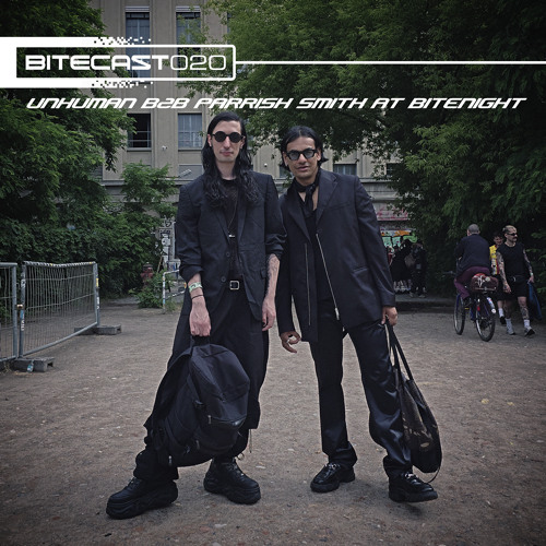 BITECAST020 - Unhuman B2B Parrish Smith