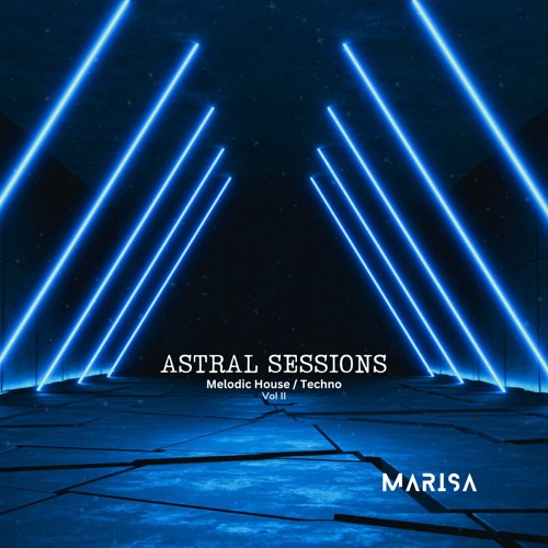 ASTRAL SESSIONS Vol II