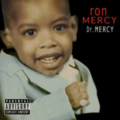 Ron Mercy - Dr Mercy