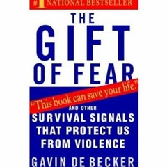 Read online The Gift of Fear: Survival Signals That Protect Us from Violence The Gift of Fear by unk