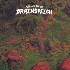 Strange Arrival - Drainspeech EP (PRSPCT294)Out on June 2nd