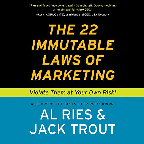 [View] KINDLE √ The 22 Immutable Laws of Marketing by  Al Ries,Jack Trout,Al Ries,Jac