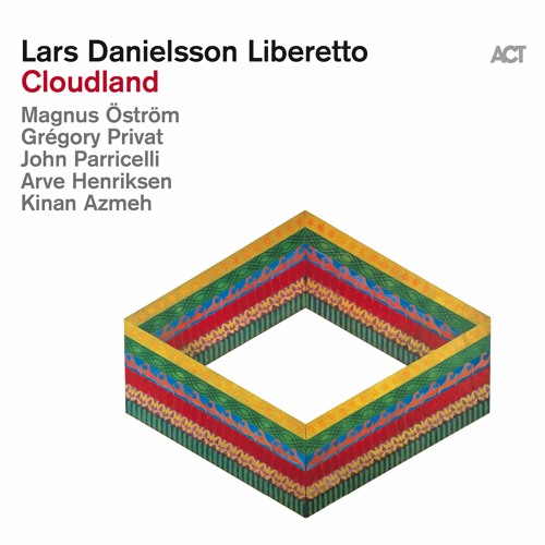 Lars Danielsson Liberetto "Cloudland"