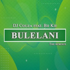 Dj Couza, Bikie - Bulelani (Tefo Hyped Mix)
