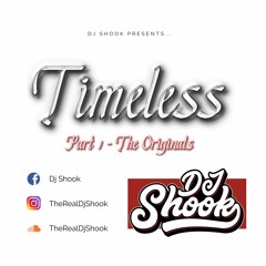 Timeless Part.1 The Originals [LIVE MIX]